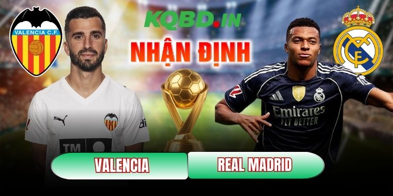 Valencia vs Real Madrid